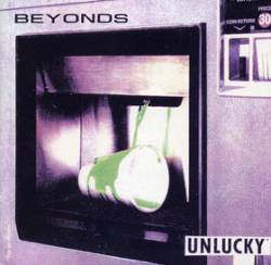 Beyonds : Unlucky