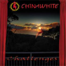 Chinawhite : Challenges