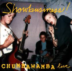 Chumbawamba : Showbusiness!