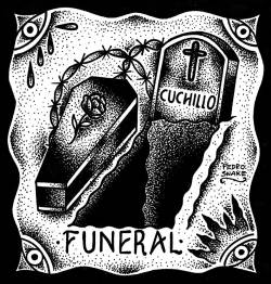 Cuchillo : Funeral