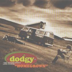 Dodgy : Homegrown