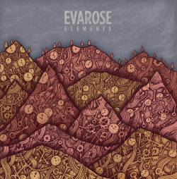 Evarose : Elements