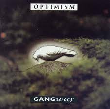 Gangway : Optimism©