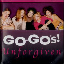 Go-Go's : Unforgiven