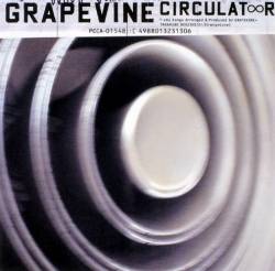 Grapevine : Circulator
