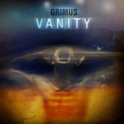 Grimus : Vanity