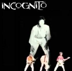 Incognito : Înregistrări