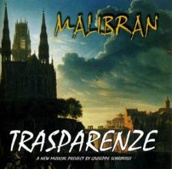 Malibran : Trasparenze