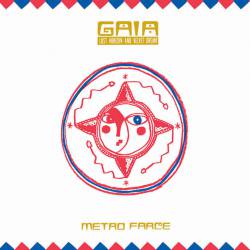 Metro Farce : Gaia