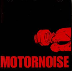 Motornoise : Motornoise