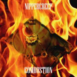Nippercreep : Combustion