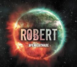 OpeNightmare : Robert