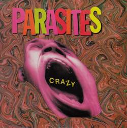 Parasites : Crazy