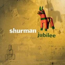Shurman : Jubilee