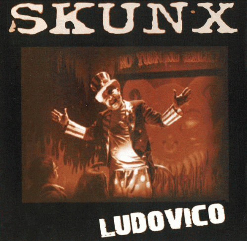 Skunx : Ludovico