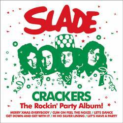 Slade : Crackers