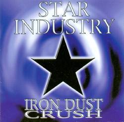 Star Industry Iron Dust Crush 84