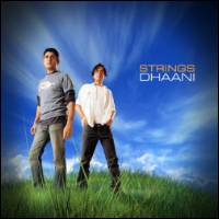Strings : Dhaani