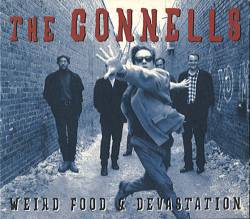 Weird Food Devastation The Connells 专辑歌词