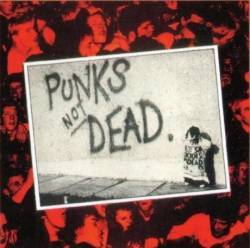 The Exploited : Punk's Not Dead, chronique, tracklist, mp3, paroles
