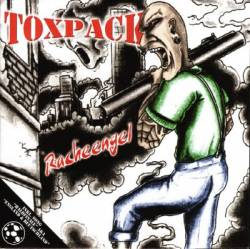 Toxpack : Racheengel