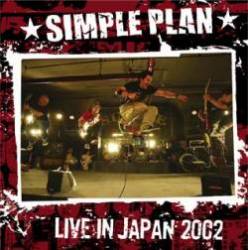 SIMPLE PLAN LIVE IN JAPAN 2002 直筆サイン入り Simple Plan Live in Japan 2002 (Live)- Spirit of Rock Webzine (cn)