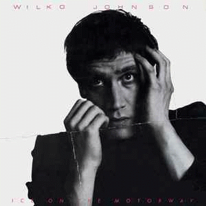 Wilko Johnson Ice on the Motorway (Album)- Spirit of Rock Webzine (cn)