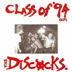 The Discocks Class of '94 (EP)- Spirit of Rock Webzine (cn)