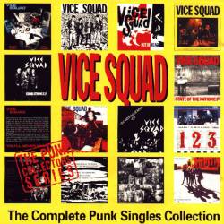 Vice Squad The Complete Punk Singles Collection (Compilation)- Spirit ...