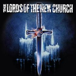 Lords Of The New Church The Anthology 美品 The Lords Of The New Church The Anthology (Compilation)- Spirit of