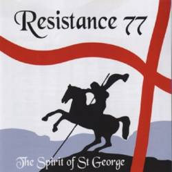 Resistance 77 The Spirit Of St George (Album)- Spirit of Rock