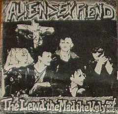 Alien Sex Fiend The Lewd the Mad the Ugly and Old Nick (Album