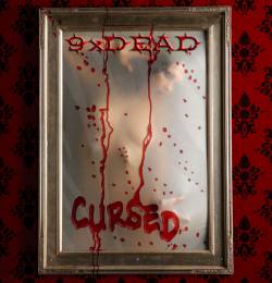9xDead : Cursed
