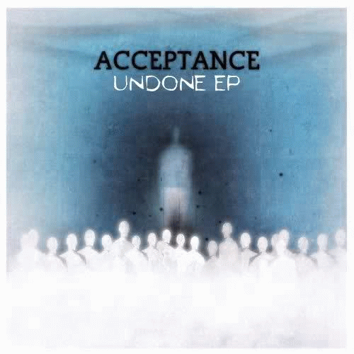 Acceptance : Undone