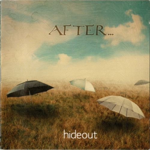After... : Hideout