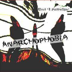 Anarchophobia : Austrasique