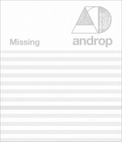 Androp : Missing