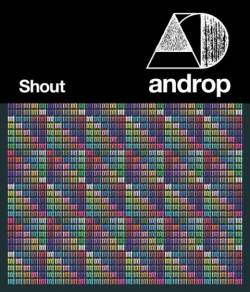 Androp : Shout
