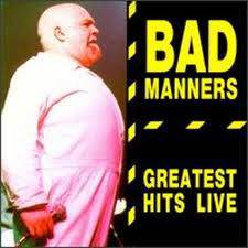 Bad Manners : Greatest Hits Live