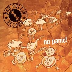 Bad Sellin' Record : No Panic !