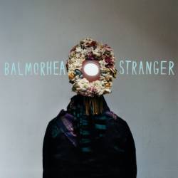 Balmorhea : Stranger