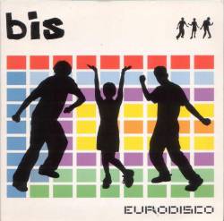 Bis : Eurodisco