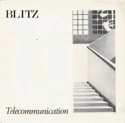Blitz (UK) : Telecommunication