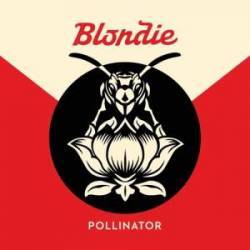 Blondie : Pollinator