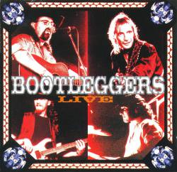 Bootleggers : Live