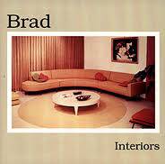 Brad : Interiors