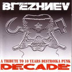 Brezhnev : Decade
