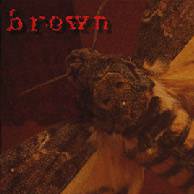 Brown : Demo Brown : Demo
