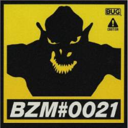 Bug : BZM?0021