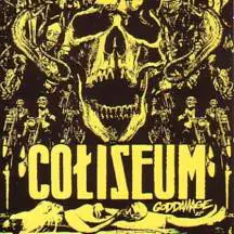 Coliseum : Goddamage